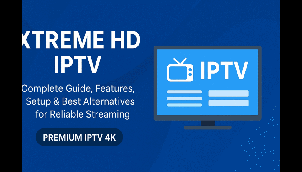 xtreme hd iptv