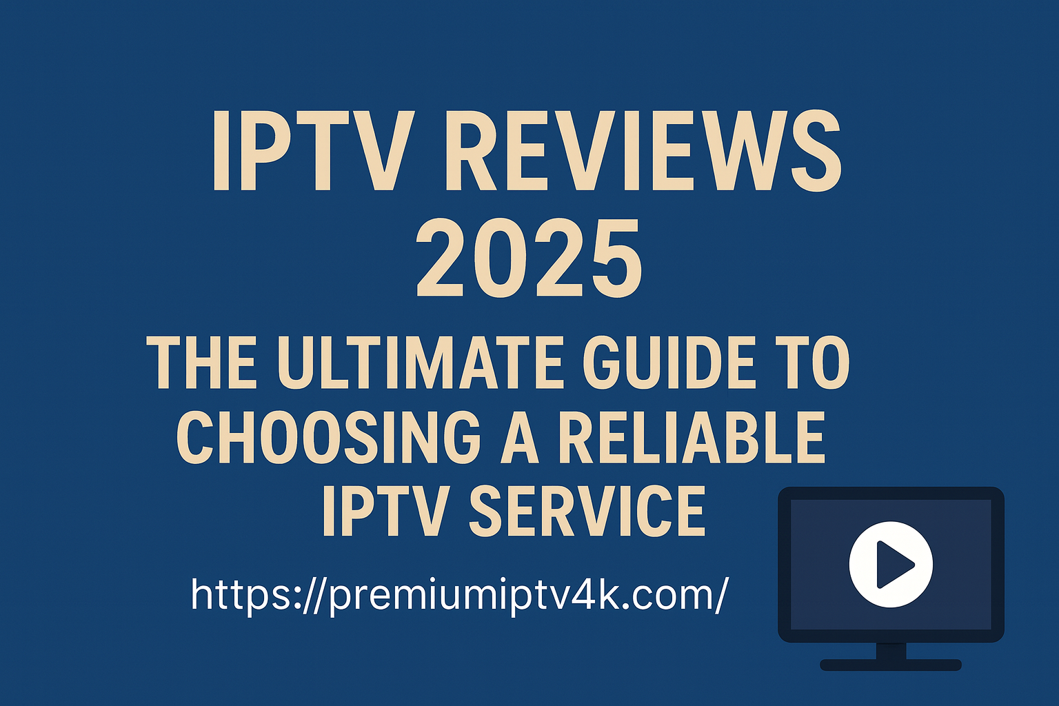 IPTV reviews